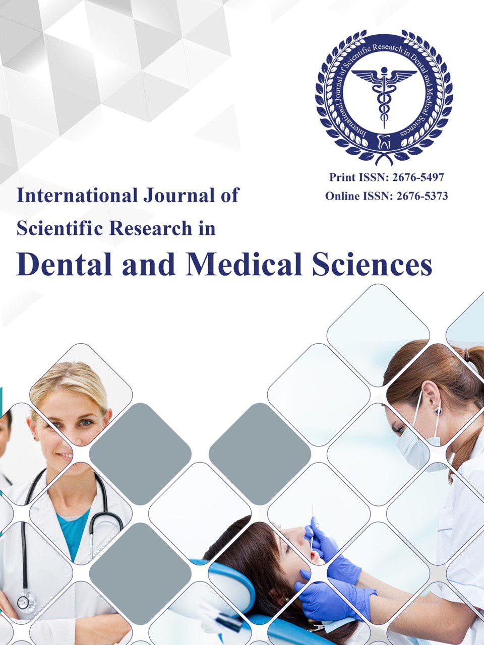 International Journal of Scientific Research in Dental and Medical Sciences